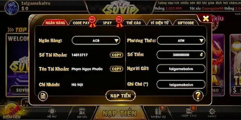 Hướng dẫn tân binh mới cách thức nạp tiền Suvip