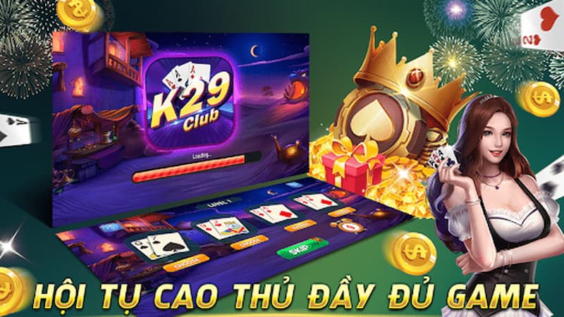 Tổng quan về cổng game K29