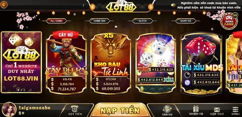 Các trò chơi nổi tiếng có ở Lot88