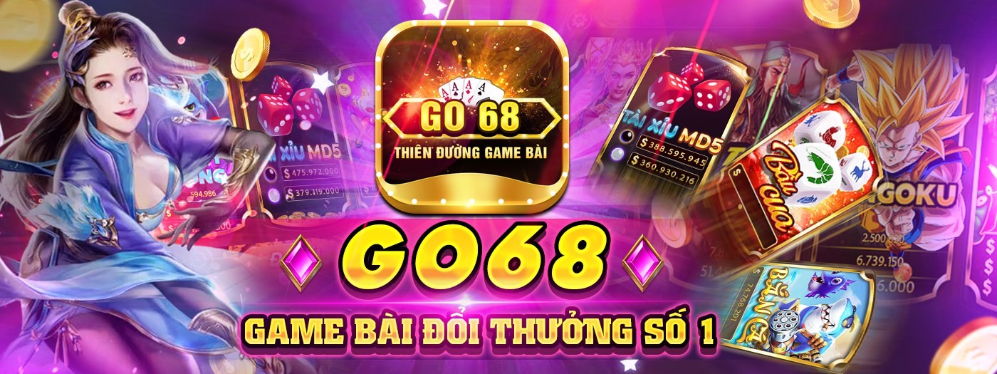 Cổng game hàng đầu Go68