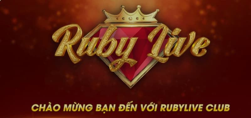 Sơ lược về cổng game Ruby Live