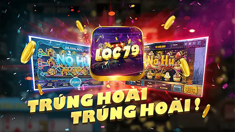 Chương trình khuyến mãi hấp dẫn Loc79