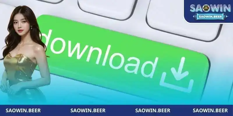 Tải app Saowin về điện thoại nhanh chóng